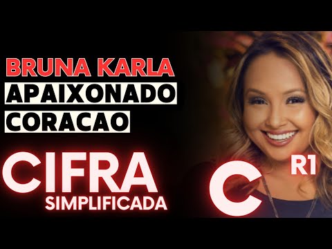 Apaixonado Coração - Bruna Karla