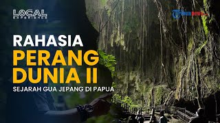Menguak Rahasia Gua Jepang di Papua! Dibom Tentara Sekutu pada Masa Perang Dunia II