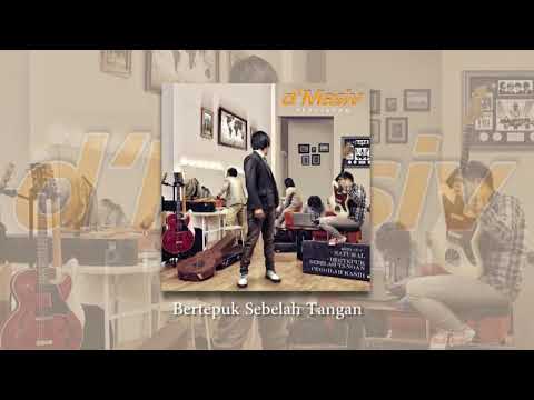 D'MASIV - Bertepuk Sebelah Tangan (Official Audio)