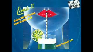 LIME II   Babe we're gonna love tonite 1982