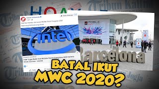 Hoax or Fact: Beberapa Perusahaan Memutuskan Mundur dari MWC 2020 karena Virus Corona?