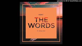 DJ Kent - The Words (feat. Jethro Tait)