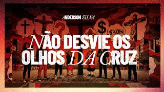 19.07 | NÃO DESVIE OS OLHOS DA CRUZ | Ministro Anderson Silva | 11h