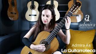 Video thumbnail for Guitarra clásica Admira A4 | La Guitarroteca by La Guitarroteca