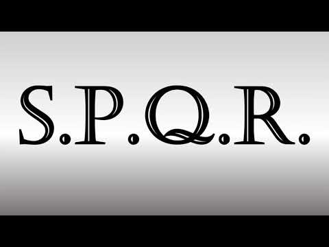 How to Pronounce SPQR