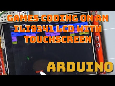 Coding Games on an ILI9341 SPI LCD and Touchscreen - Arduino