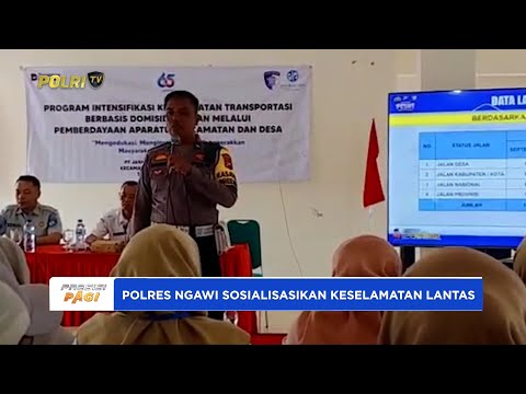 POLRES NGAWI SOSIALISASI KESELAMATAN BERBASIS DOMISILI KORBAN MELIBATKAN APARATUR SETEMPAT