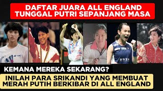 Download lagu Daftar Juara ALL ENGLAND TUNGGAL PUTRI Sepanjang masa - Daftar atlet Bulutangkis Indonesia mp3
