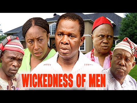 WICKEDNESS OF MEN {CHINWETALU AGU, PATIENCE OZOKWOR}LATEST NIGERIA NOLLYWOOD MOVIES #movie #trending
