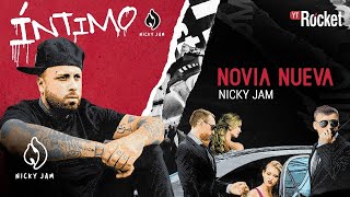 Novia nueva - Nicky jam (video oficial)