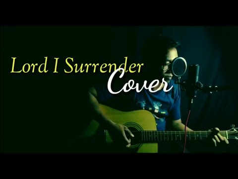 Lord I Surrender I Sidney Mohede ft. Ruth Sahanaya (Soerya Ketaren Acoustic Cover)