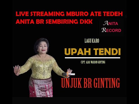 Lagu Karo || UPAH TENDI || VOC. UNJUK BR GINTING