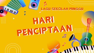 Download lagu HARI PENCIPTAAN - LAGU SEKOLAH MINGGU mp3
