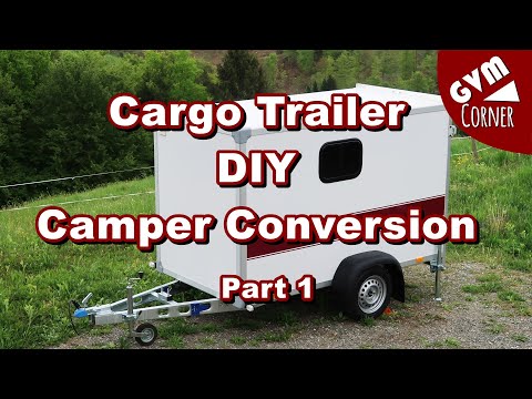 Small Cargo Trailer DIY Camper Conversion / Kleiner Kofferanhänger wird zum Wohnwagen PART 1/3