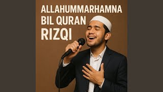 Download lagu Allahummarhamna Bil Quran mp3