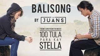 The Juans — Balisong I 100 Tula Para Kay Stella Movie Theme Song [Official Lyric Video]