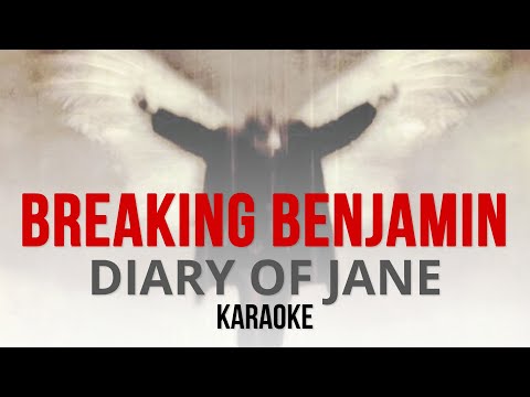 Breaking Benjamin - The Diary of Jane (Karaoke | Instrumental) (LOWER -3 semitones)