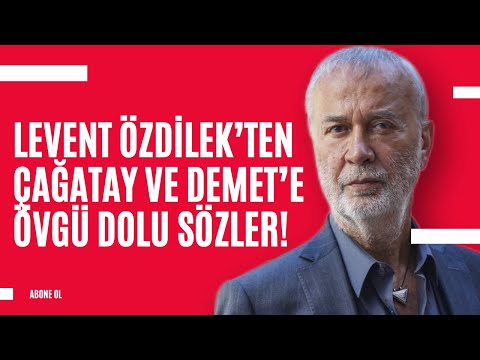 Levent Özdilek's praise for Demet Özdemir and Çağatay Ulusoy in Eşref Rüya's Hıdır!