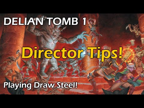 How to Run THE DELIAN TOMB Part 1 Into the Tomb