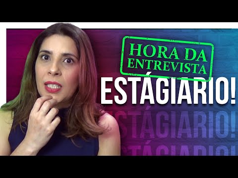 ENTREVISTA DE ESTÁGIO: PRINCIPAIS PERGUNTAS e DICAS para se preparar para ENTREVISTA