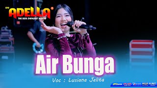 Download lagu Lusiana Jelita Adella Flower Water mp3