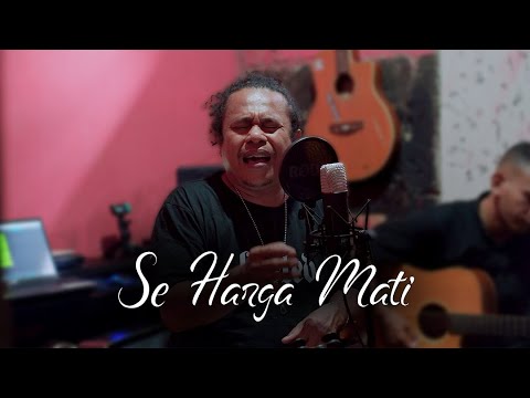 Se Harga Mati - Doddie Latuharhary || Cover