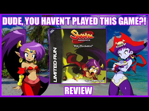 Was Shantae Advance: Risky Revolution Worth The Wait? Review - Dude, You Haven't Played This Game?!