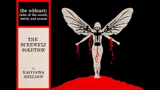 The Screwfly Solution by Raccoona Sheldon