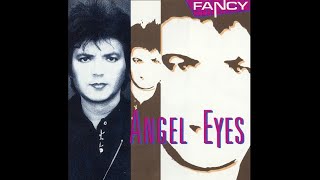 Fancy–Angel Eyes (Official Video) [1989]