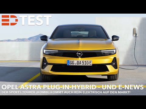 2022 Opel Astra L Plug-in-Hybrid Fahrbericht Fahreindruck Vorstellung | Electric Drive