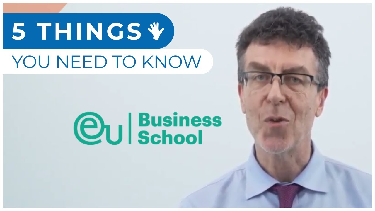 5 things you need to know about the EU Business School MBA