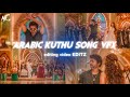 Arabic Kuthu song Status Thalapathi Vijay Arabic Kuthu Whatsapp Status Video MT EDITZ Official