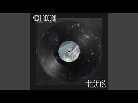 Next Record (Travis Emmons Remix)