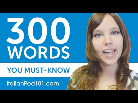 300 Words Every Italian Beginner Must Know