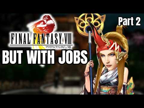FF8 But I Swap Junctions for Jobs [2]: A Fateful Mission