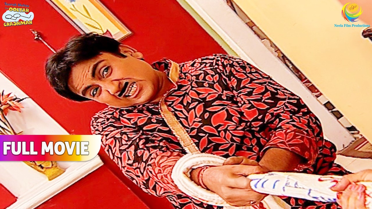 Jethiya Ne Daya से लगाया Challenge !  | FULL MOVIE | Taarak Mehta Ka Ooltah Chashmah