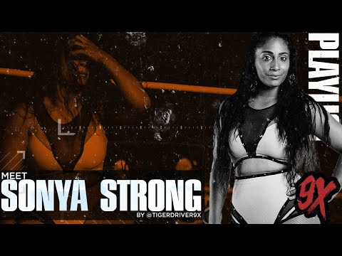 MEET SONYA STRONG [TIGER DRIVER 9X]