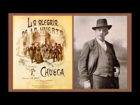 Federico Chueca: Dúo "Corre, mulilla torda" de "La alegría de la huerta" (1900)