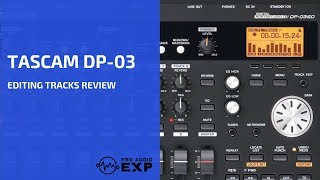 Video thumbnail for Tascam DP-03 Editing Tracks Review by ProAudioEXP