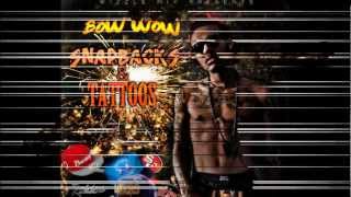 Bow Wow &quot;Snapbacks and Tattoos&quot; (Wizzle Mix)