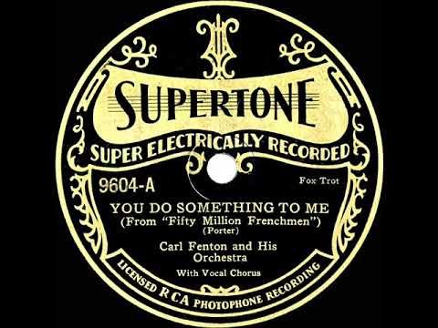 1930 Carl Fenton - You Do Something To Me (Scrappy Lambert, vocal)