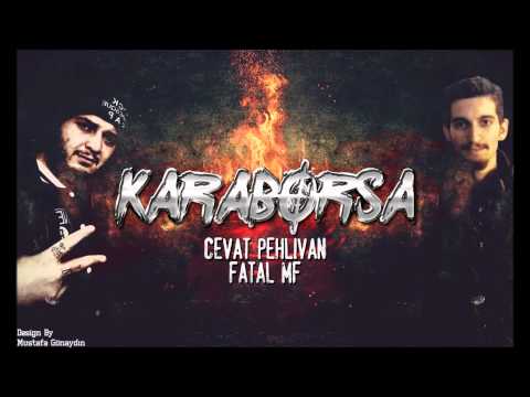 Cevat Pehlivan feat. Fatal Mf - Karaborsa (2015)
