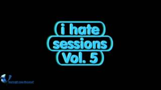 DJ Pedro L.A - I hate sessions VOL.5 (Sesión)