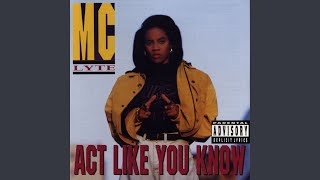 MC Lyte - Act Like You Know