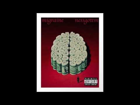 Migraine - Nessgotem x HollyBizzle