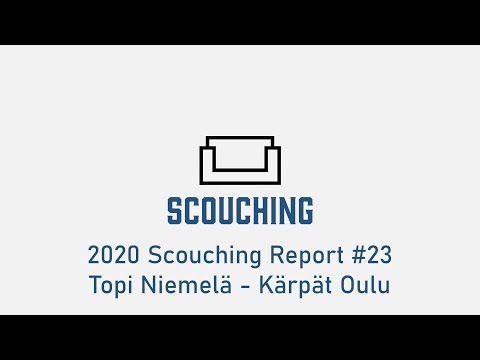 2020 Scouching Report #23 - Topi Niemelä