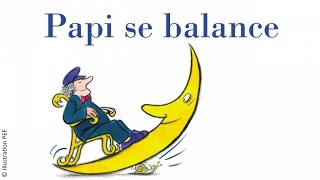 Pierre Chêne - Papi se balance - poème enfance