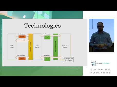 Marcin Hoppe - Connecting Frontend and Backend Using SignalR and Messaging @ DevConf 2017