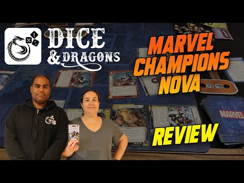 Dice and Dragons - Marvel Champions Nova Review