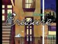 Erasure's: Here in My Heart, my 2nd video for this great uplifting song